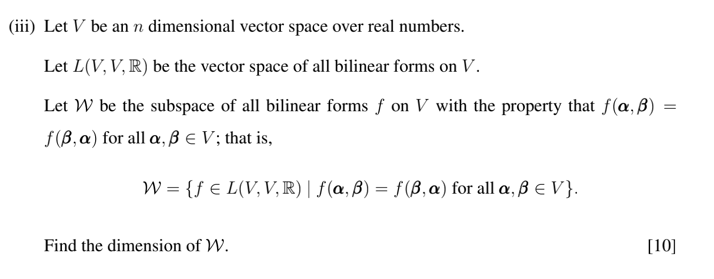 Solved (iii) Let V Be An N Dimensional Vector Space Over | Chegg.com