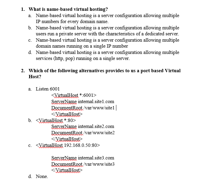 Solved 1. What is name-based virtual hosting? a. Name-based | Chegg.com
