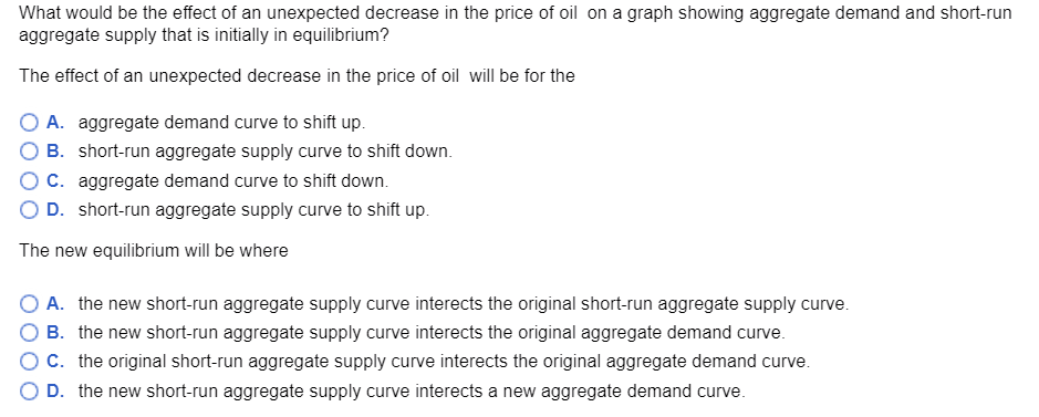 Solved What would be the effect of an unexpected decrease in | Chegg.com