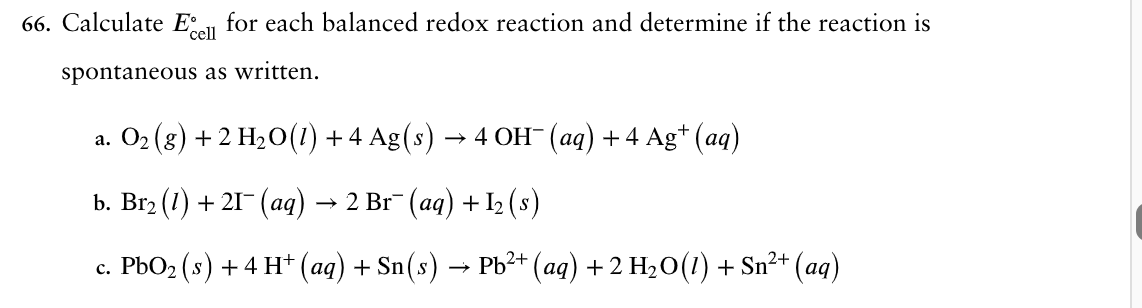 Solved 66. Calculate Ecell ∘ for each balanced redox | Chegg.com