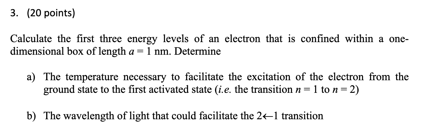 Solved Calculate the first three energy levels of an | Chegg.com