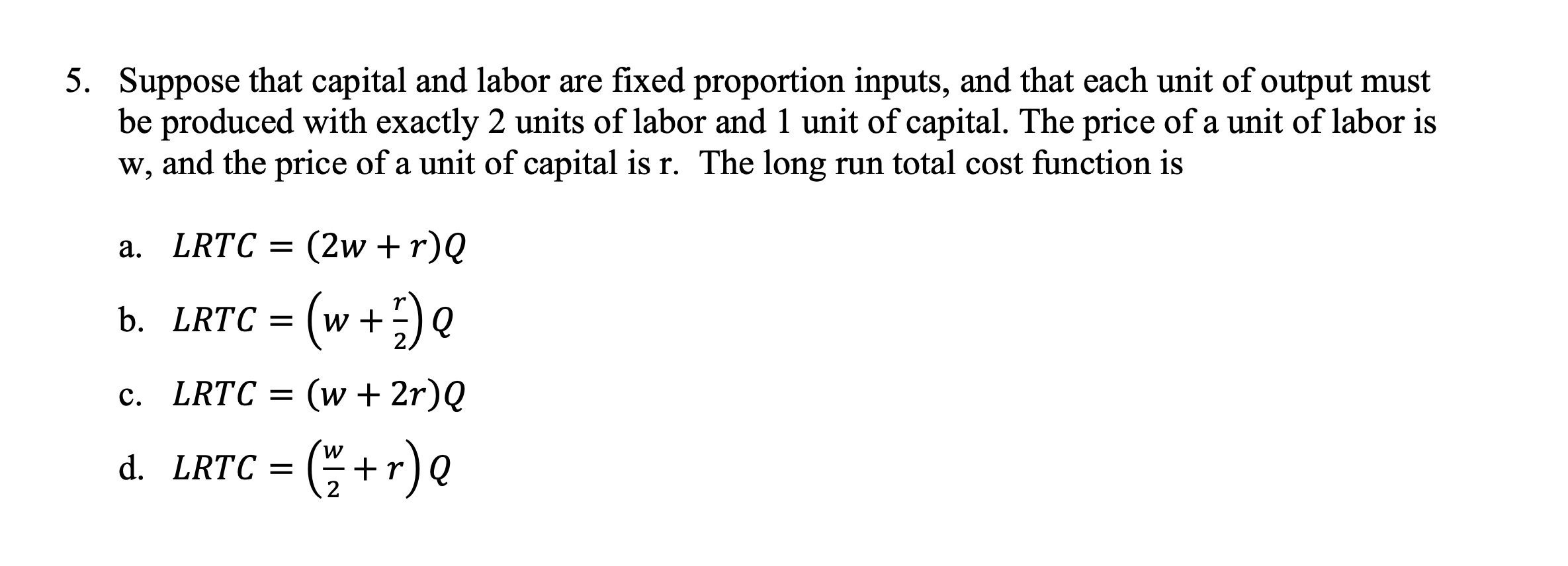 Solved Suppose that capital and labor are fixed proportion | Chegg.com