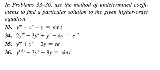 Solved In Problems 33-36, use the method of undetermined | Chegg.com