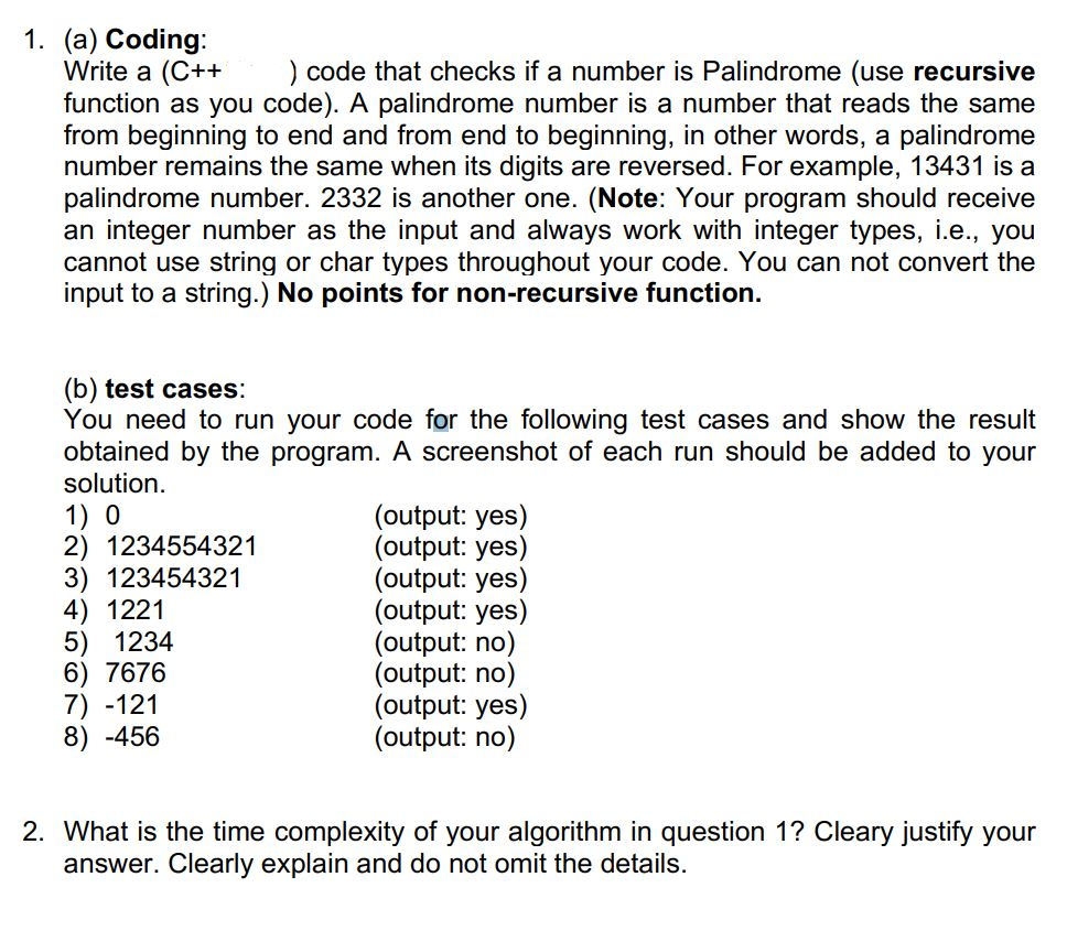Solved 1. (a) Coding: Write a (C++ ) code that checks if a | Chegg.com