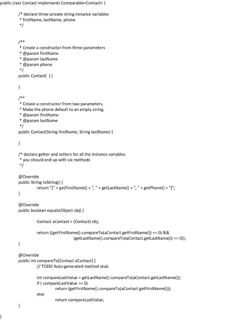 Solved IN JAVA PLEASE: Create a phone contact app, using the | Chegg.com