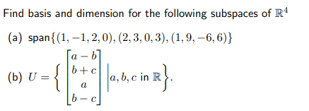 Solved Find basis and dimension for the following subspaces | Chegg.com