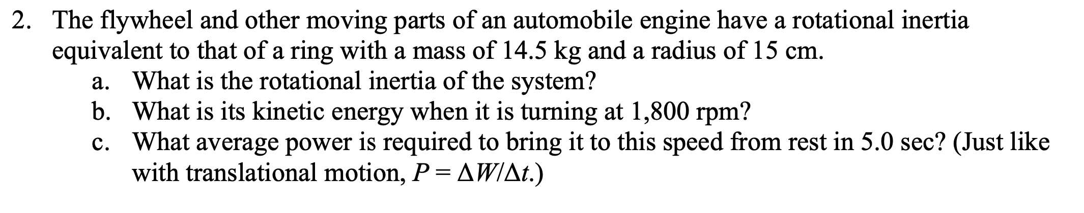 Solved a 2. The flywheel and other moving parts of an | Chegg.com