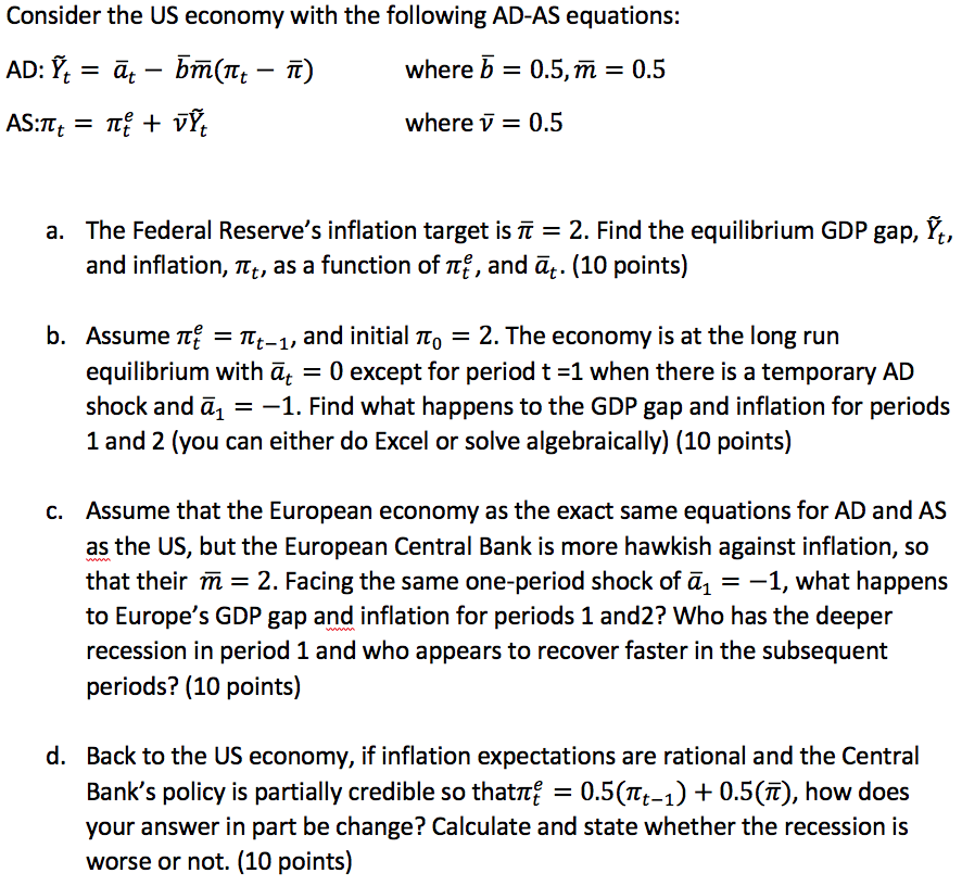 Consider The Us Economy With The Following Ad As E Chegg Com