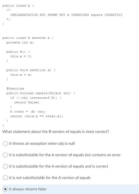 Solved public class A IMPLEMENTATION NOT SHOWN BUT A | Chegg.com