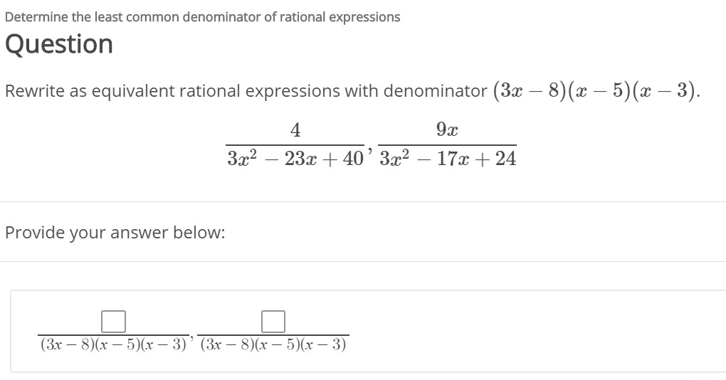 Solved Determine the least common denominator of rational | Chegg.com