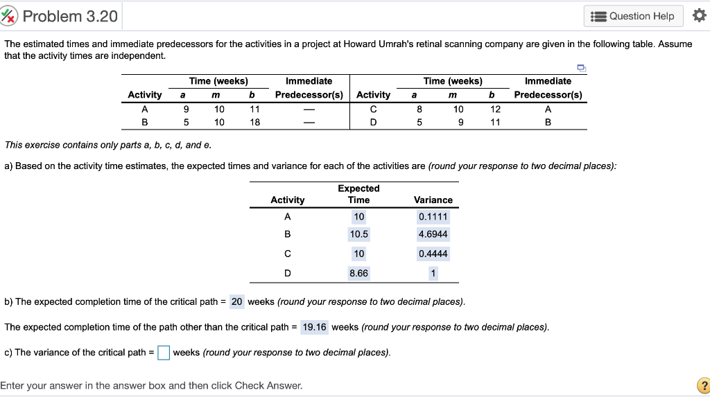 Solved Problem 3 20 Question Help The Estimated Times And Chegg Solved Problem 3 20 Question Help The Estimated Times And Chegg