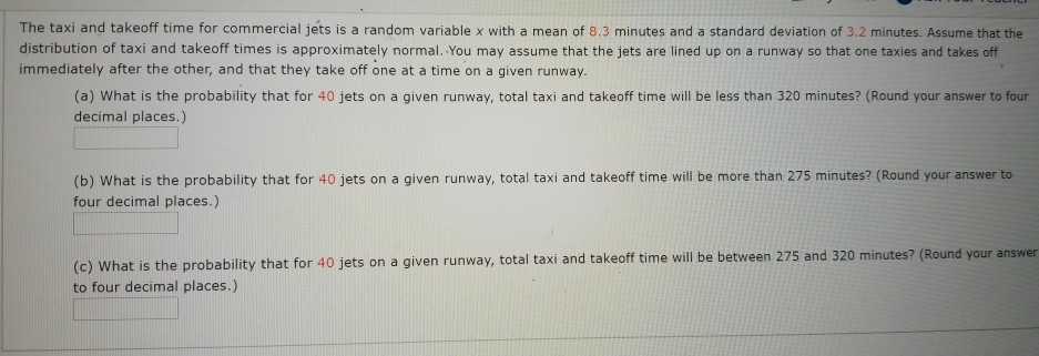 Solved The taxi and takeoff time for commercial jets is a | Chegg.com