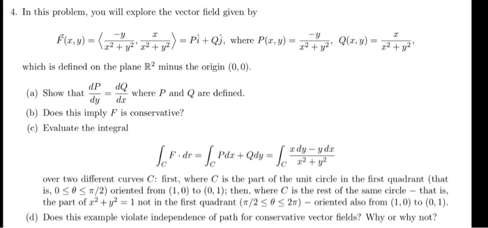 Solved In this problem, you will explore the vector field | Chegg.com