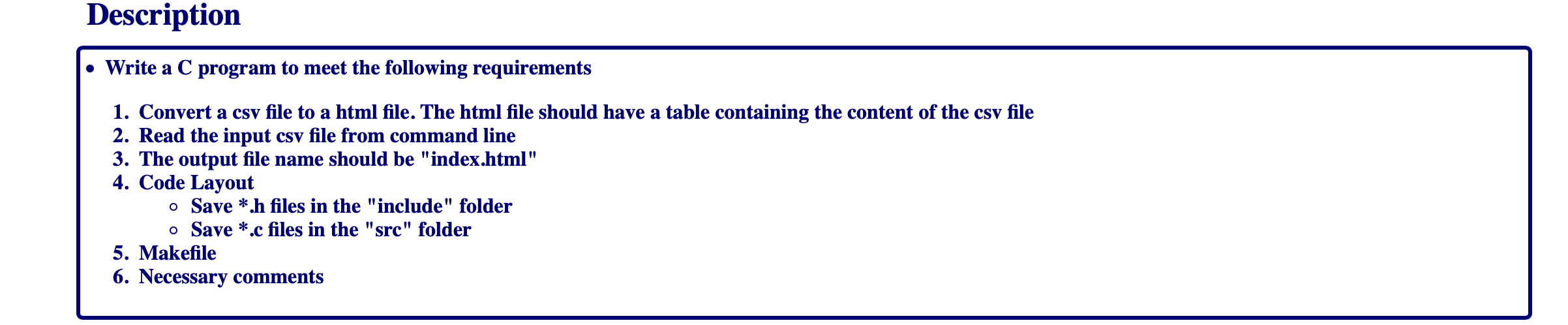 Solved Description Write a C program to meet the following | Chegg.com