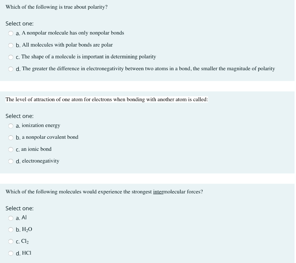 Solved Which of the following is true about polarity? Select