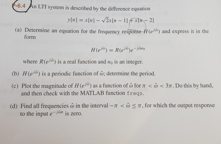 Solved P 6 4 An Lti System Is Described By The Differenc Chegg Com