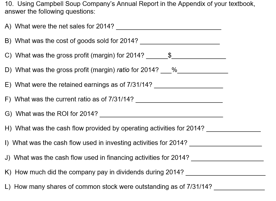 Solved 10. Using Campbell Soup Company's Annual Report In | Chegg.com