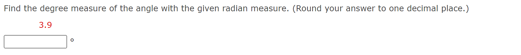 Solved Find The Degree Measure Of The Angle With The Given | Chegg.com