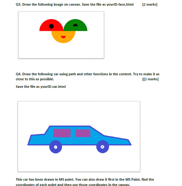 Solved Q3. Draw the following image on canvas. Save the file | Chegg.com
