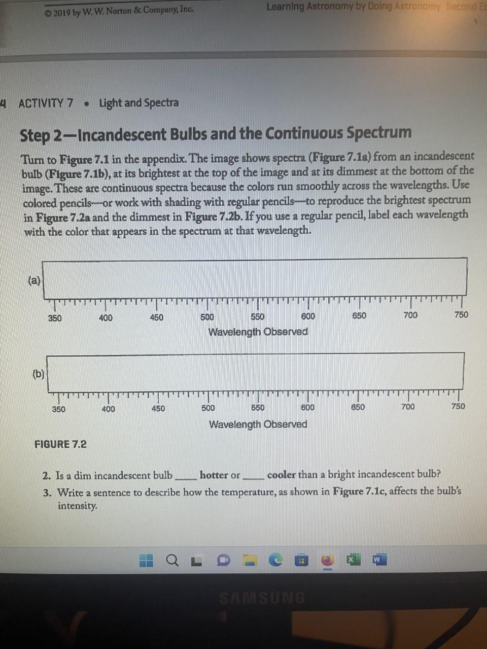 Solved ACTIVITY 7 Light and Spectra Step 2