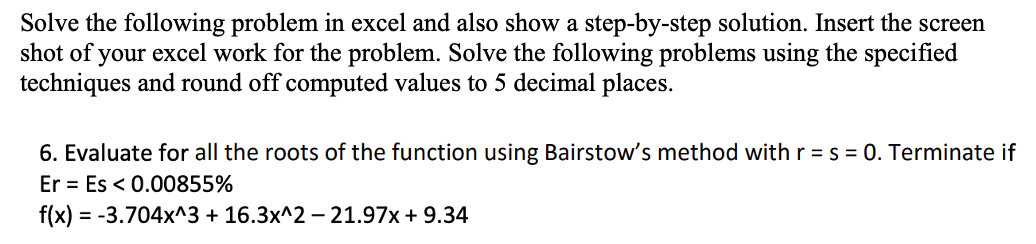 Solved Solve the following problem in excel and also show a | Chegg.com