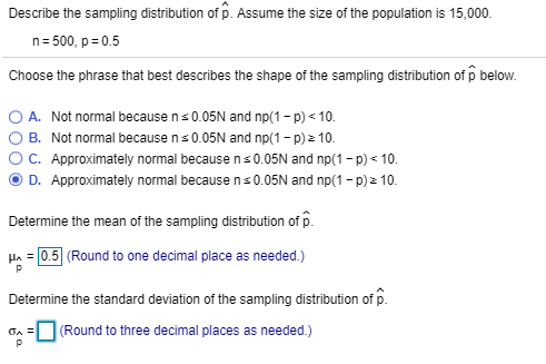 Solved Describe the sampling distribution of ^p Assume | Chegg.com