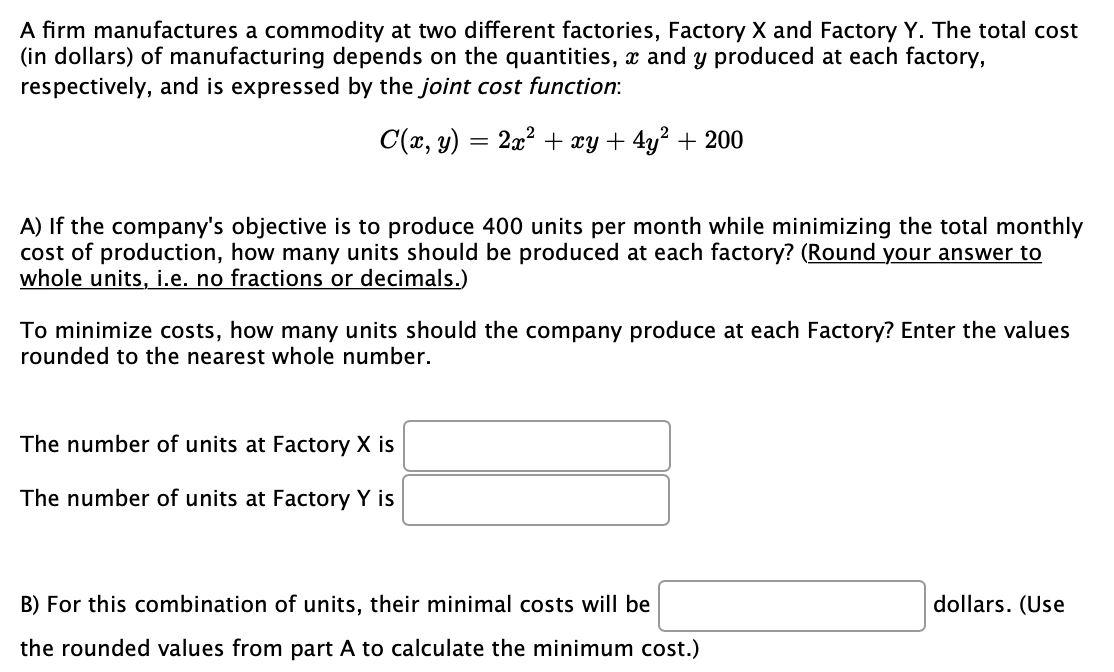 Solved A Firm Manufactures A Commodity At Two Different | Chegg.com