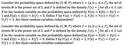 Solved = Consider the probability space defined by (S,M,P) | Chegg.com