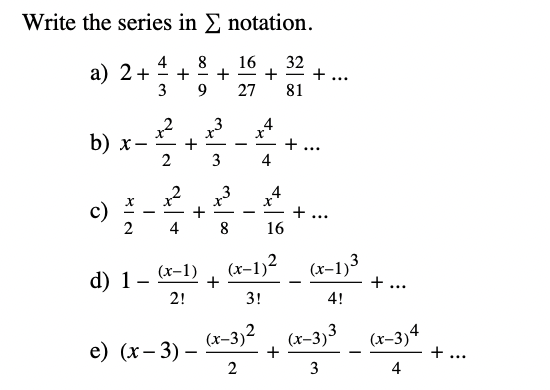 Write the series in ∑ notation. a) | Chegg.com