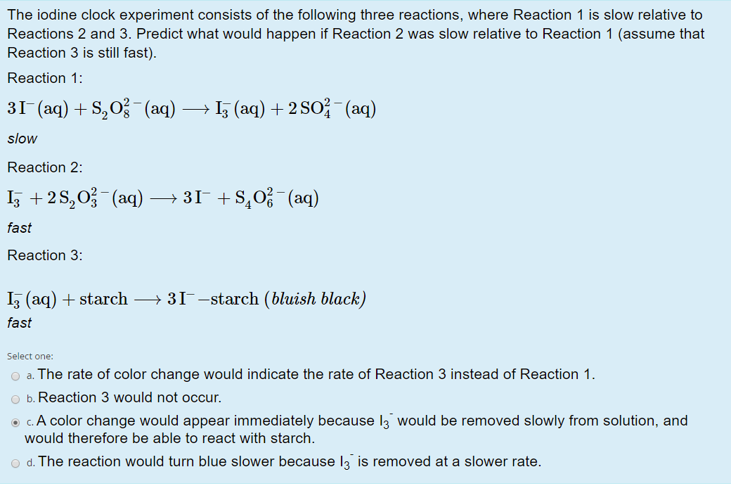 Solved The iodine clock experiment consists of the following | Chegg.com