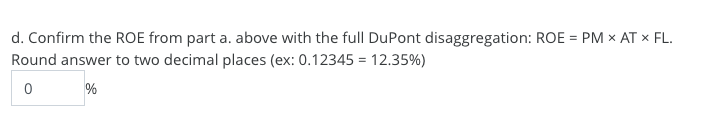 Solved Disaggregate Traditional DuPont ROE Graphical | Chegg.com
