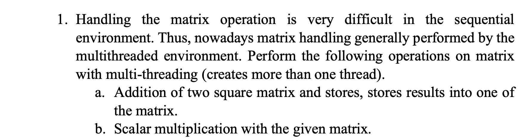 Solved Handling the matrix operation is very difficult in | Chegg.com