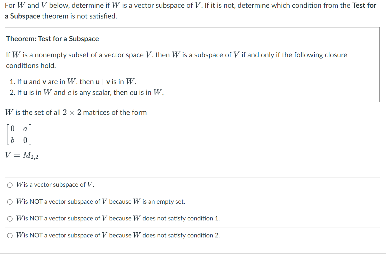 Solved For W and V below, determine if W is a vector | Chegg.com