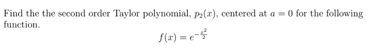 solved-find-the-the-second-order-taylor-polynomial-p2-x-chegg