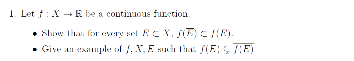 Solved 1 Let F X R Be A Continuous Function Show T Chegg Com