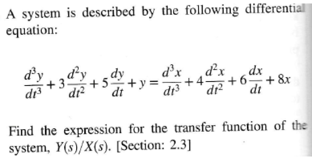 Solved A system is described by the following differential | Chegg.com