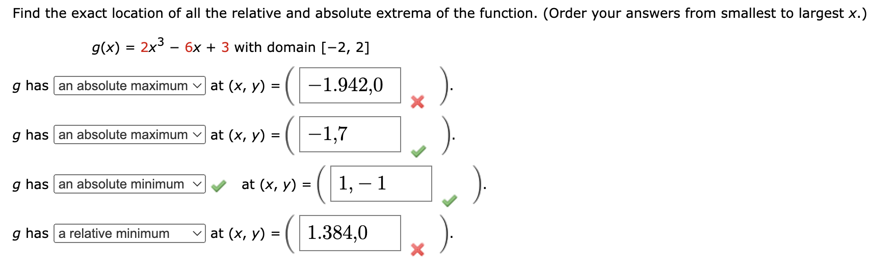 Solved Find the exact location of all the relative and | Chegg.com