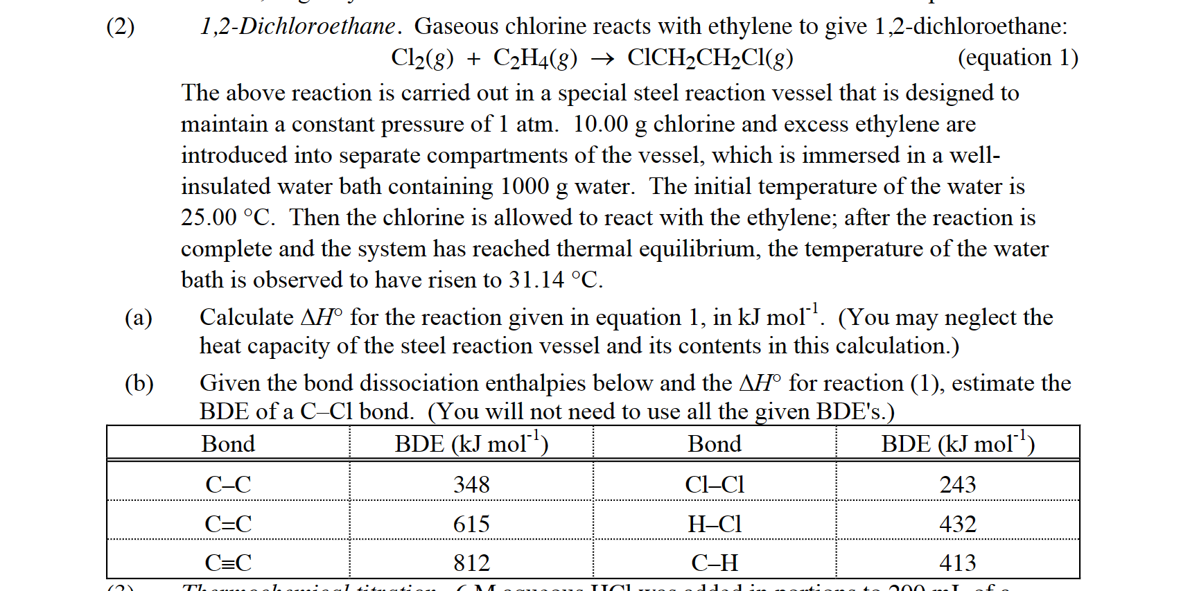 Solved 1,2Dichloroethane. Gaseous chlorine reacts with