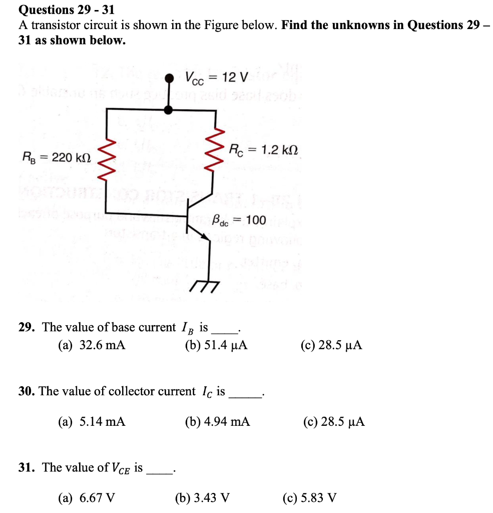 Solved Questions 29 - 31 A transistor circuit is shown in | Chegg.com
