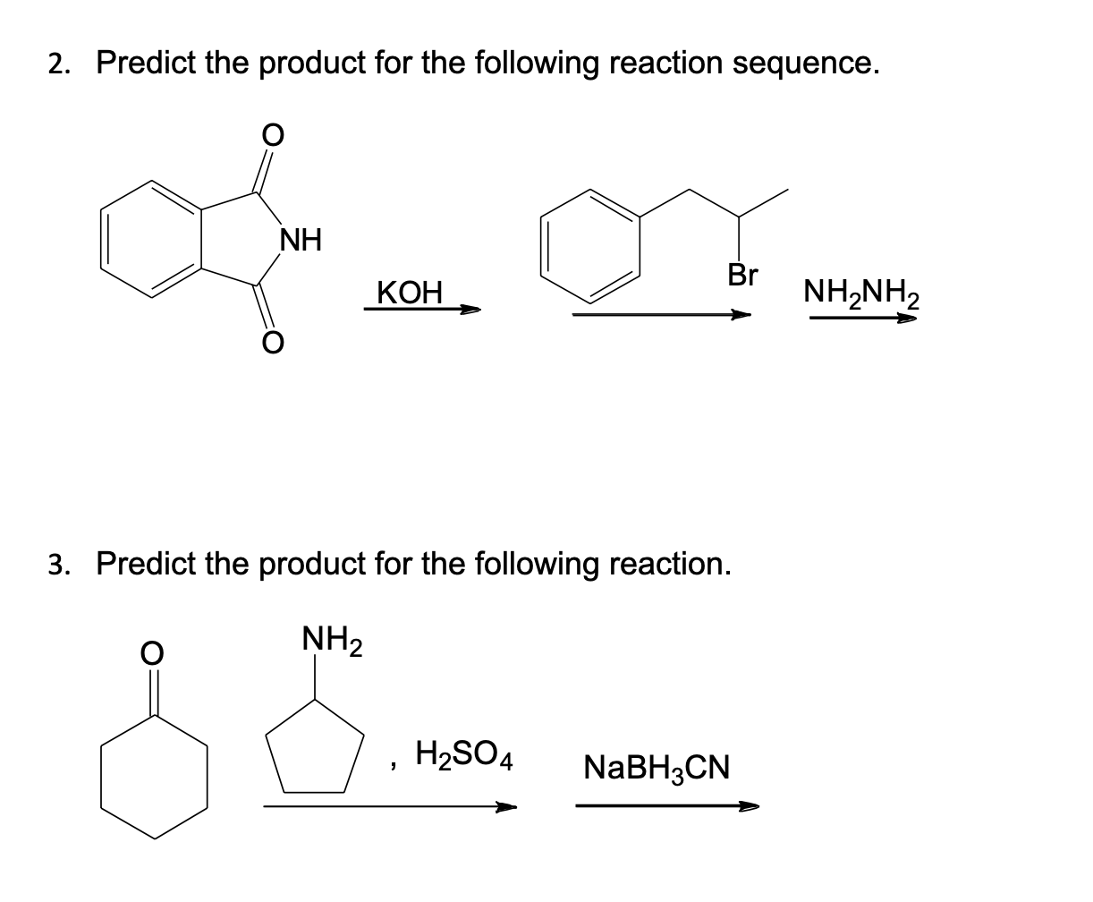 Solved 2. Predict the product for the following reaction | Chegg.com