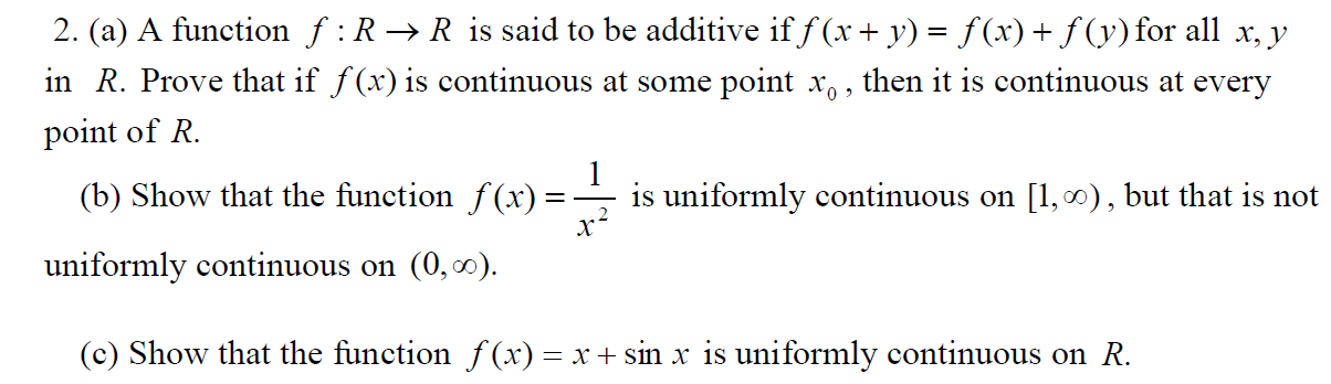 Solved 2. (a) A function f:R → R is said to be additive if f | Chegg.com