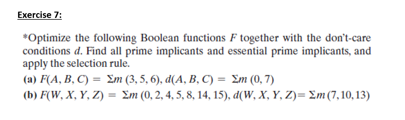 Solved *Optimize The Following Boolean Functions F Together | Chegg.com