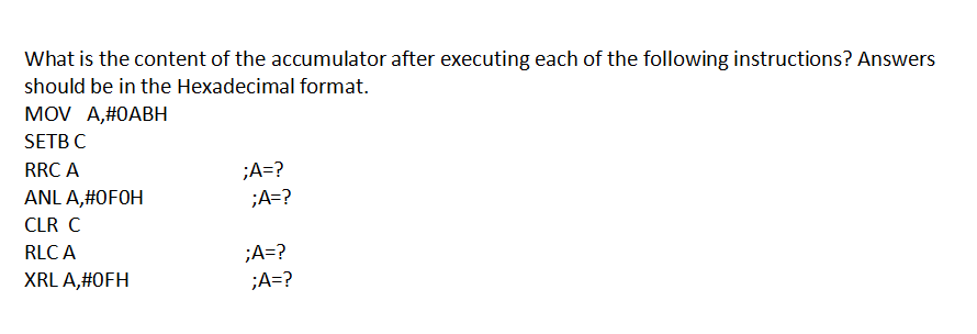 Solved What is the content of the accumulator after | Chegg.com