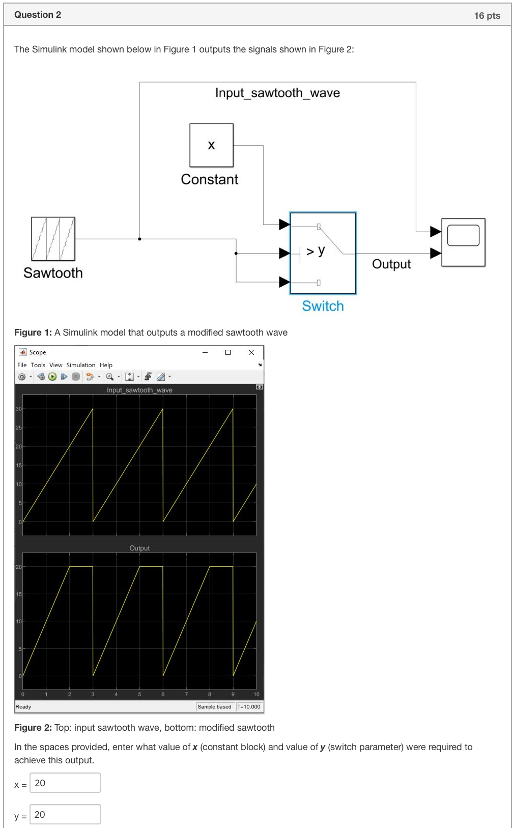 Solved Question 2 The Simulink Model Shown Below In Figure 1 | Chegg.com