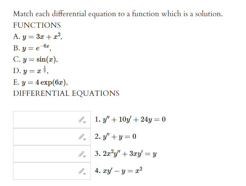 Solved Match each differential equation to a function which | Chegg.com