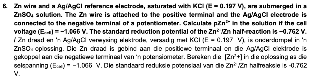 Solved Zn wire and a Ag/AgCl reference electrode, saturated | Chegg.com