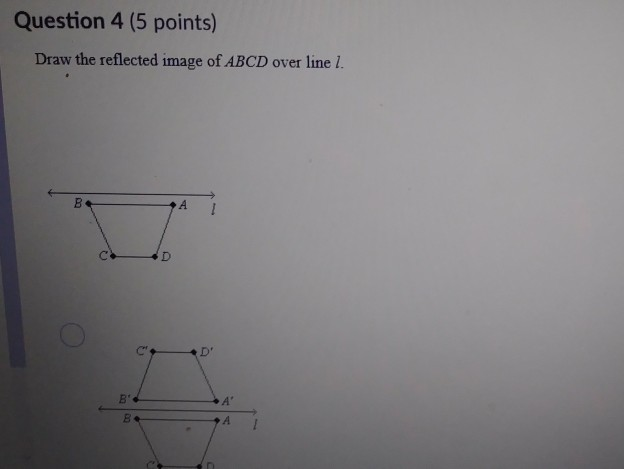 Solved Question 4 (5 points) Draw the reflected image of | Chegg.com