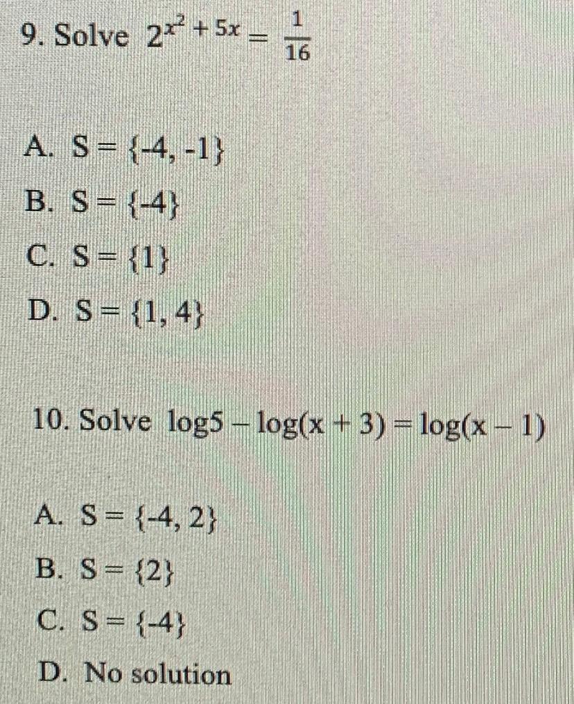 Solved 9. Solve 2x + 5x II 16 A. S= {-4, -1} B. S= {-4} C. S | Chegg.com