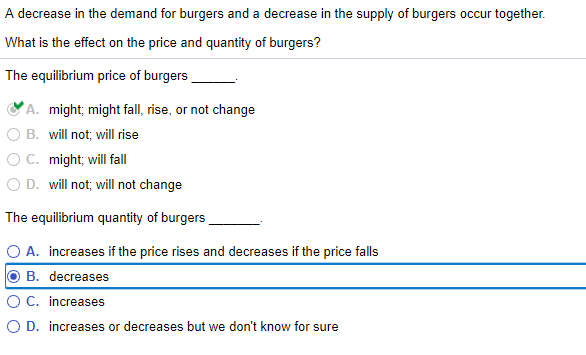 Solved A decrease in the demand for burgers and a decrease | Chegg.com
