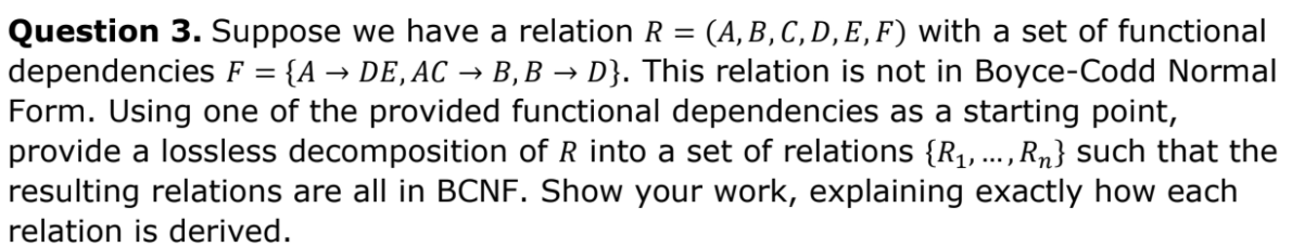 Solved Question 3. Suppose We Have A Relation R = | Chegg.com